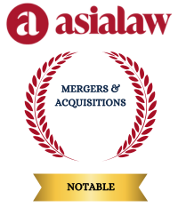 Notable for Mergers & Acquisitions by Asia Law Business