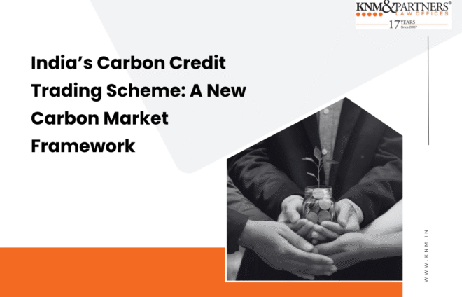 India’s Carbon Credit Trading Scheme A New Carbon Market Framework